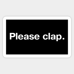 Please clap. Sticker